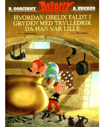 Asterix - Hvordan Obelix faldt i gryden med trylledrik